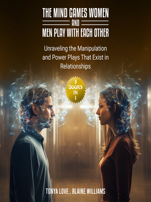 Title details for The Mind Games Women and Men Play with Each Other by Tonya Love - Available